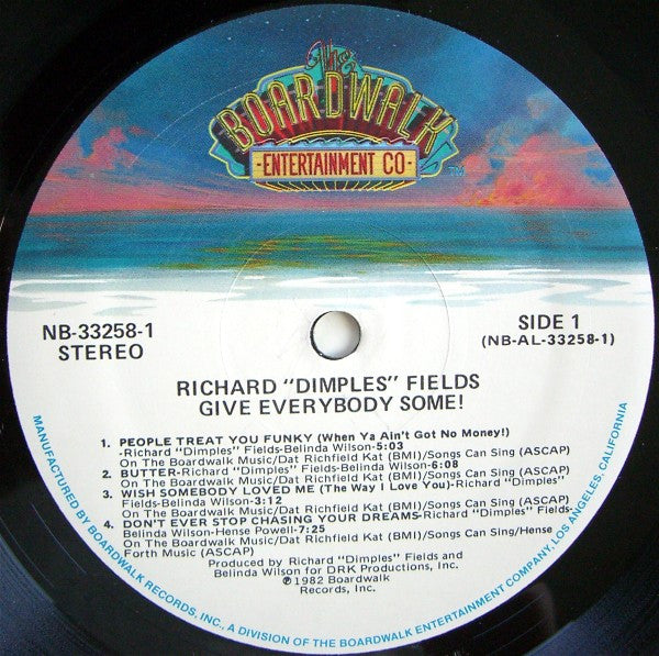 Richard "Dimples" Fields* : Give Everybody Some! (LP, Album)