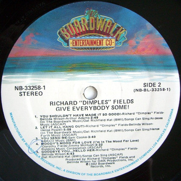 Richard "Dimples" Fields* : Give Everybody Some! (LP, Album)