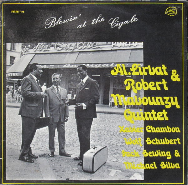 Al Lirvat & Robert Mavounzy Quintet : Blowin' At The Cigale (LP, Album)