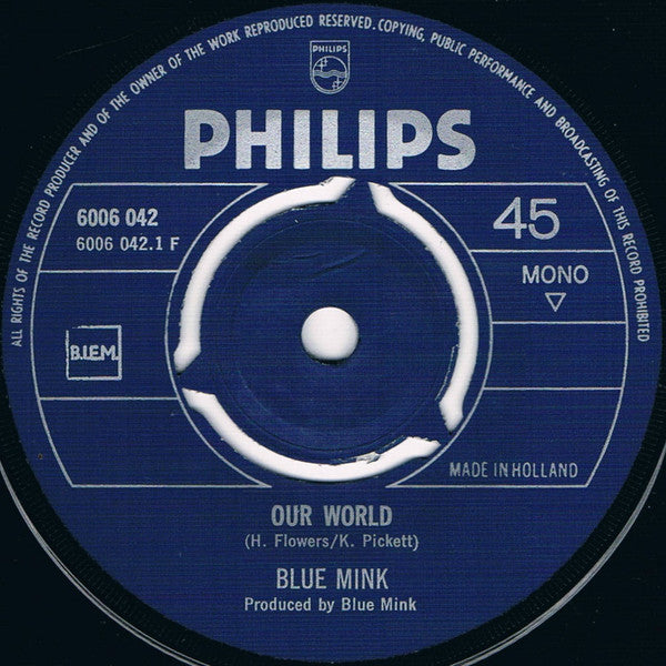 Blue Mink : Our World (7", Single, Mono, 3-P)