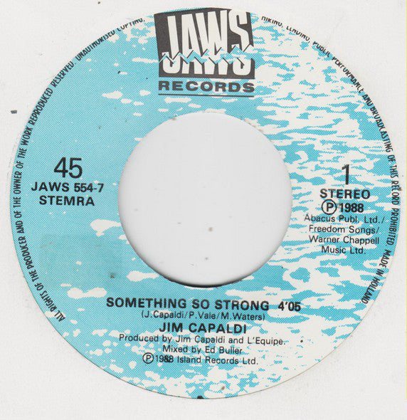 Jim Capaldi : Something So Strong (7", Single)