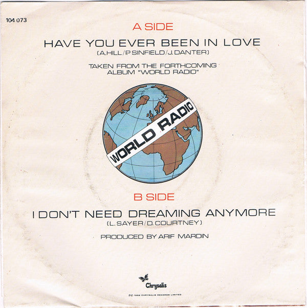 Leo Sayer : Have You Ever Been In Love (7", Single)