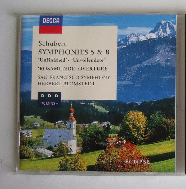 Franz Schubert - San Francisco Symphony, Herbert Blomstedt : Symphonies 5 & 8 ‘Unfinished’ . “Unvollendete” / ‘Rosamunde’ Overture (CD, Album)