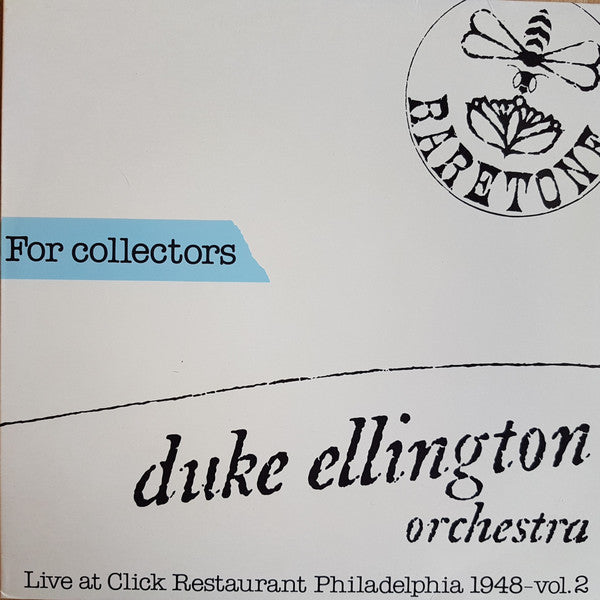 The Duke Ellington Orchestra : Live At Click Restaurant Philadelphia 1948 - Vol. 2 (LP, Album, Mono, Unofficial)
