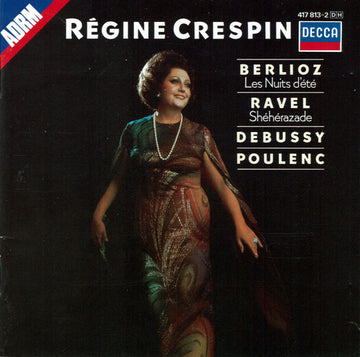 Régine Crespin – Berlioz* / Ravel* / Debussy* / Poulenc* : Les Nuits D'Été / Shéhérazade / Etc. (CD, Comp, RM)