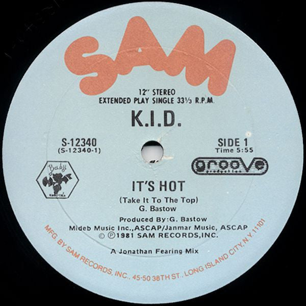 K.I.D. : It's Hot (Take It To The Top) / Hupendi Muziki Wangu? ! (You Don't Like My Music) (12", Single)