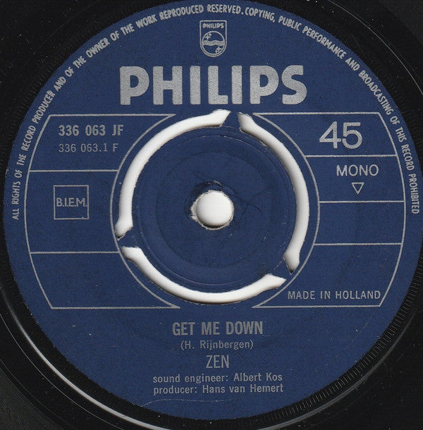 Zen (8) : Get Me Down / Wayfaring Stranger (7", Single, Mono)