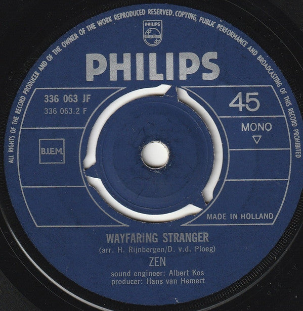 Zen (8) : Get Me Down / Wayfaring Stranger (7", Single, Mono)