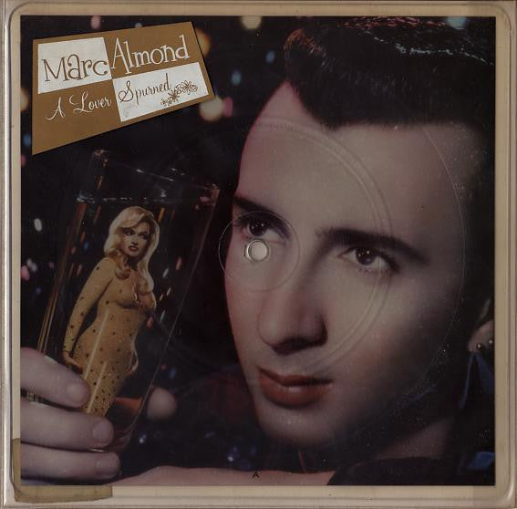 Marc Almond : A Lover Spurned (7", Shape, Single, Pic)