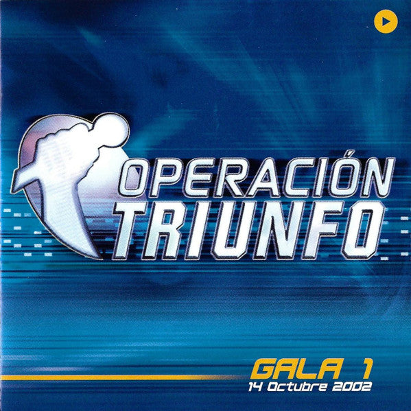Various : Operación Triunfo Gala 1 (14 Octubre 2002) (CD, Enh)