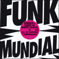 Sinden & Count Of Monte Cristal Feat. MC Thiaguinho : Tamborzuda (12", RP)