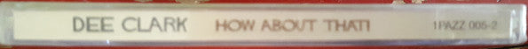 Dee Clark : How About That (CD, Comp)