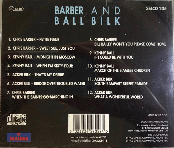 Chris Barber, Kenny Ball And Acker Bilk : Barber, Ball And Bilk (CD, Comp, RE)
