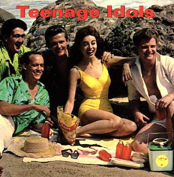 Various : Teenage Idols (CD, Comp, Ltd)