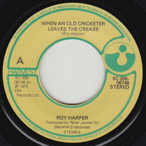 Roy Harper : When An Old Cricketer Leaves The Crease (7", Single)