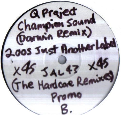 Q Project : Champion Sound (The Hardcore Remixes) (12", Promo, W/Lbl)