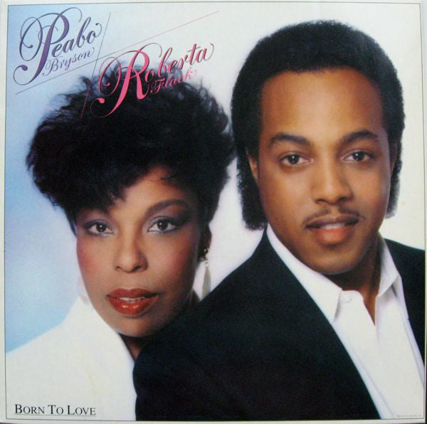 Peabo Bryson / Roberta Flack : Born To Love (LP, Album)