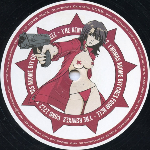Thomas Krome : Bitches From Hell (The Remixes) (12")