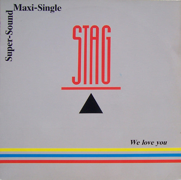 Stag : We Love You (12", Maxi)