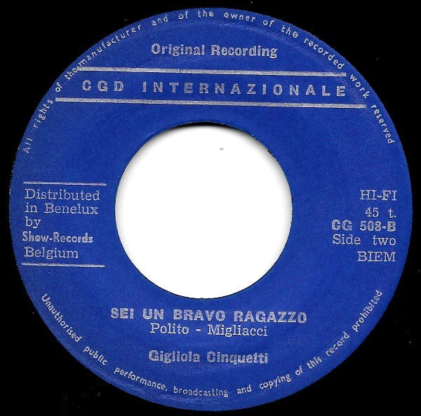 Gigliola Cinquetti : Non Ho L'Eta Per Amarti / Sei Un Bravo Ragazzo (7")