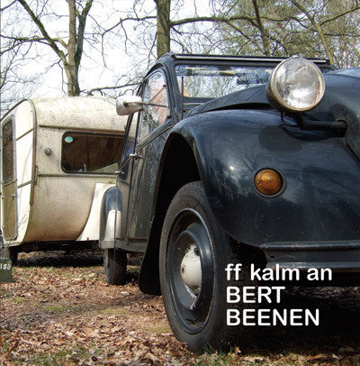 Bert Beenen* : Ff Kalm An (CD, Album)