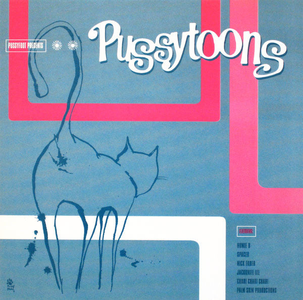 Various : Pussyfoot Presents: Pussytoons (CD, Comp)