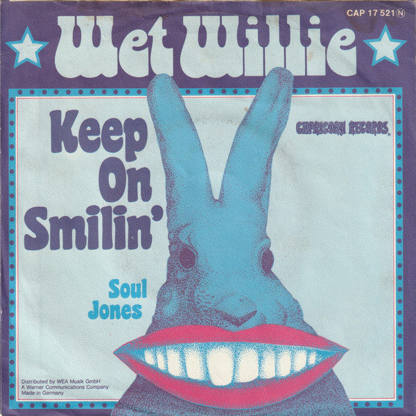 Wet Willie : Keep On Smilin' (7", Single)