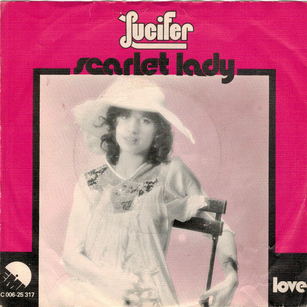 Lucifer (6) : Scarlet Lady (7", Single)