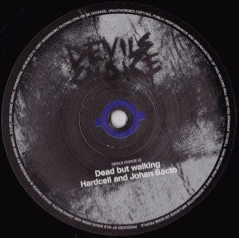 Hardcell & Johan Bacto : Dead But Walking (12")