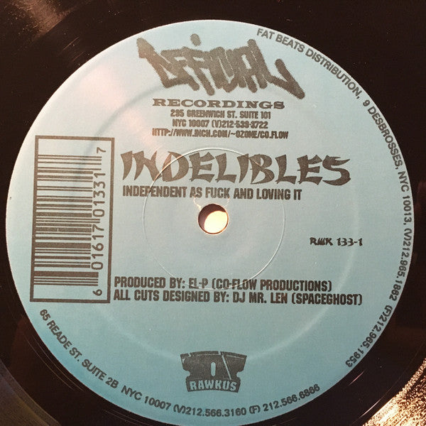 Indelible MC's : Fire In Which You Burn / Collude Intrude (12")