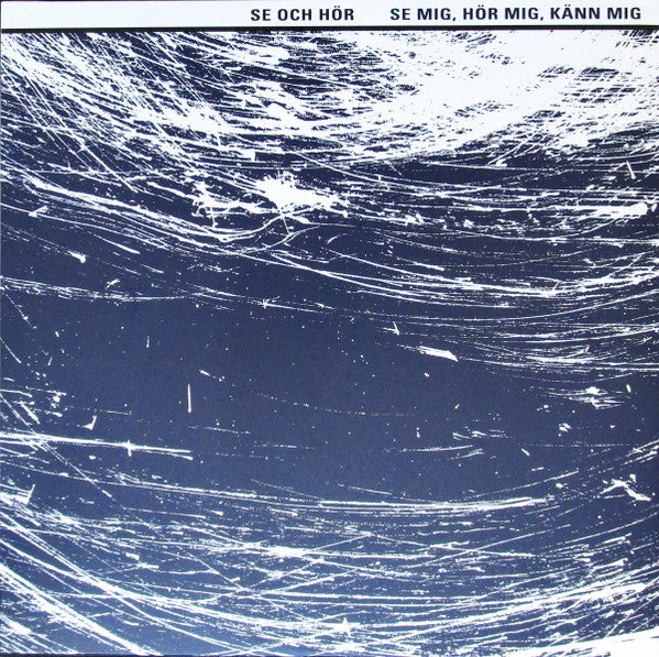 Se & Hör : Se Mig, Hör Mig, Känn Mig (LP, Album, Ltd)