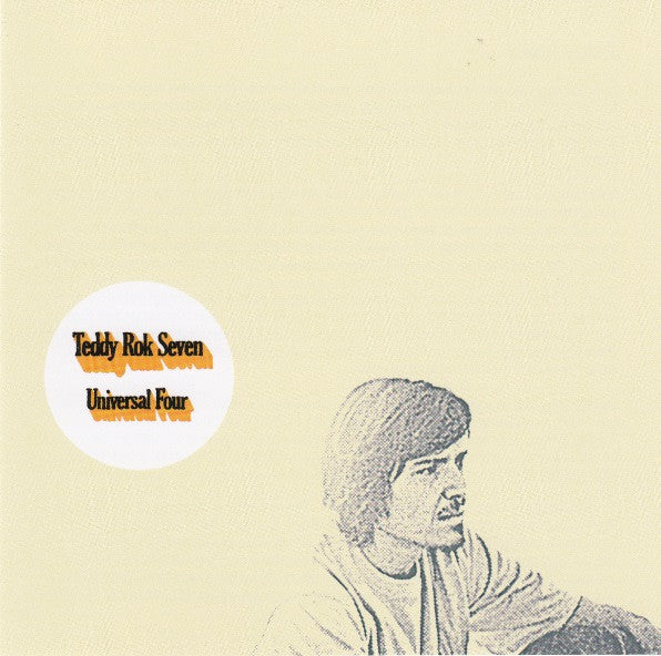 Teddy Rok Seven : Universal Four (CD, Album)