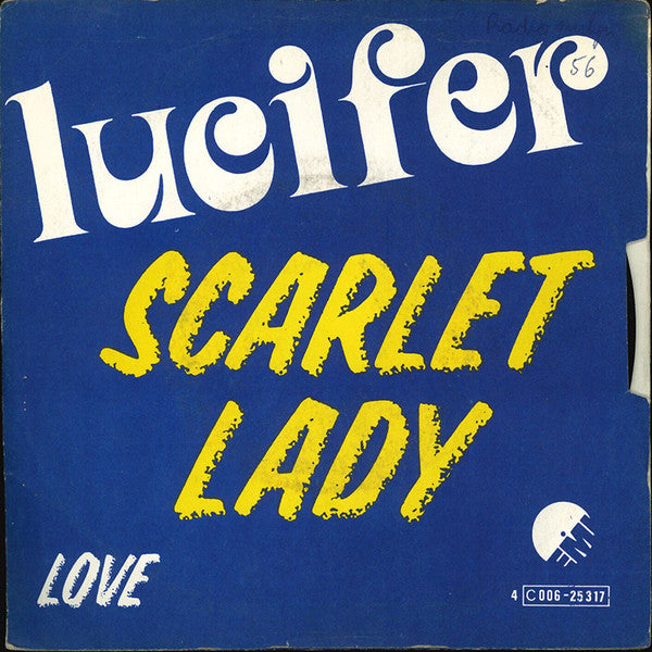 Lucifer (6) : Scarlet Lady (7", Single)