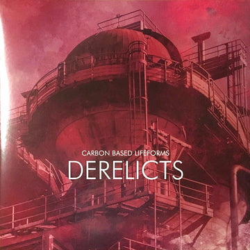 Carbon Based Lifeforms : Derelicts (2xLP, Album, RM, 180)