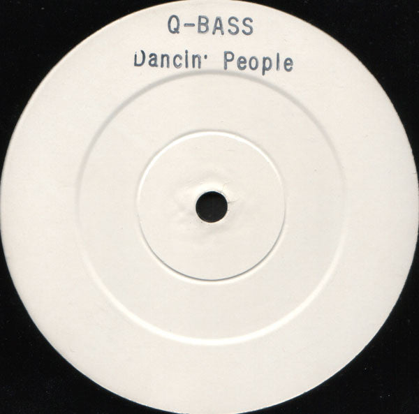 QBass : Dancin' People (12", Promo, W/Lbl, Sta)