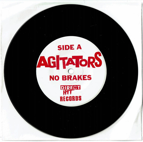 Agitators : No Brakes (7")