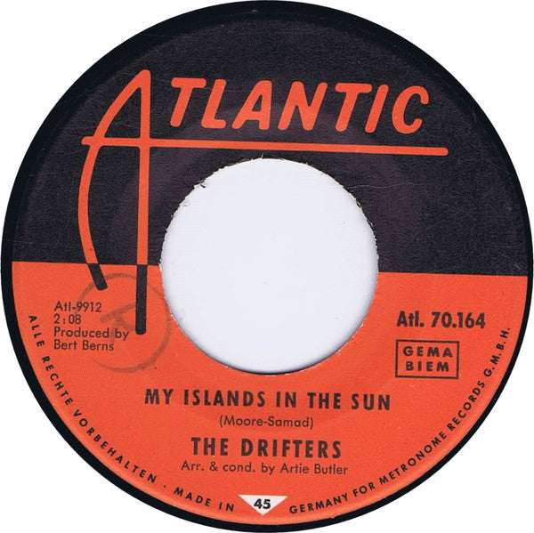 The Drifters : Memories Are Made Of This / My Islands In The Sun (7", Single)