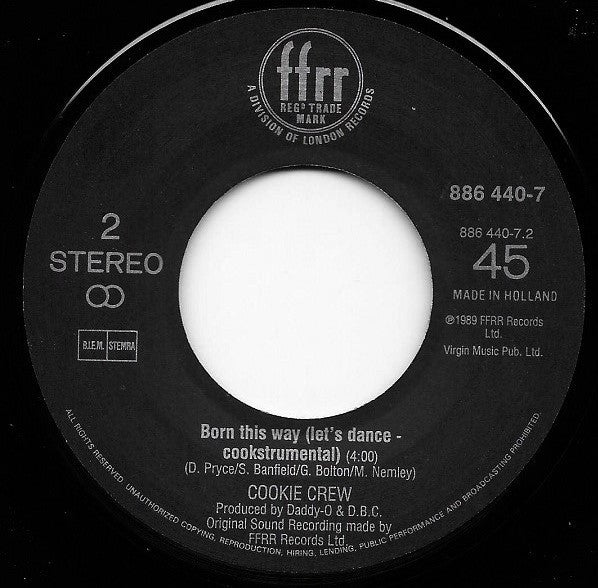 The Cookie Crew : Born This Way (Let's Dance) (7", Single, Bla)