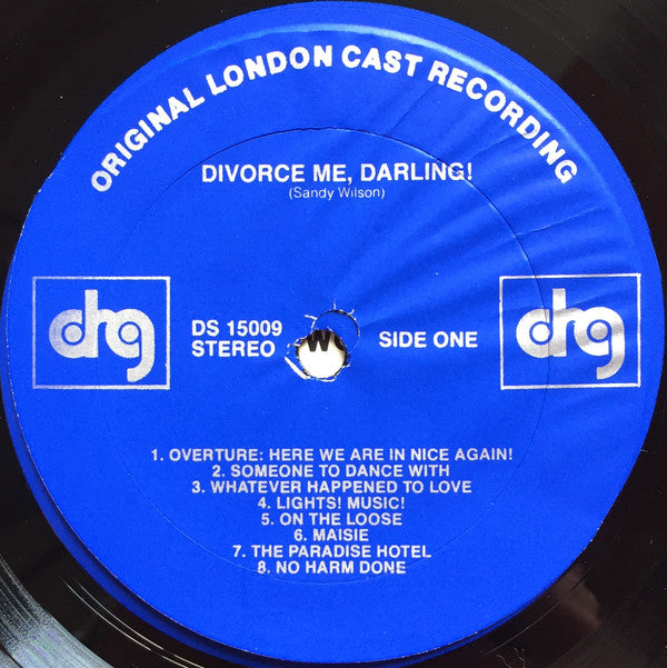 Sandy Wilson (2), Patricia Michael, Philip Gilbert (2), Anna Sharkey, Cy Young (3), Joan Heal, Jenny Wren : Divorce Me, Darling! (LP, Album)