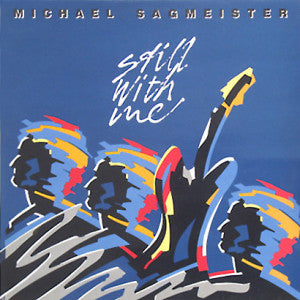 Michael Sagmeister : Still with Me (LP, Album)