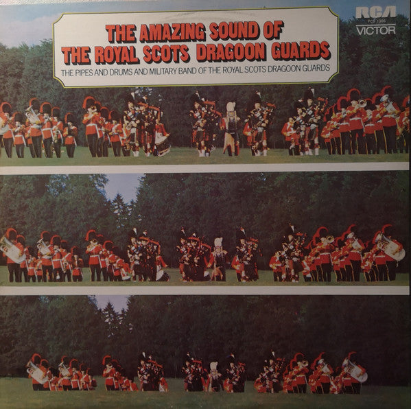 The Pipes And Drums Of The Royal Scots Dragoon Guards (Carabiniers And Greys) And The Military Band Of The Royal Scots Dragoon Guards (Carabiniers And Greys) : The Amazing Sound Of The Royal Scots Dragoon Guards (LP)