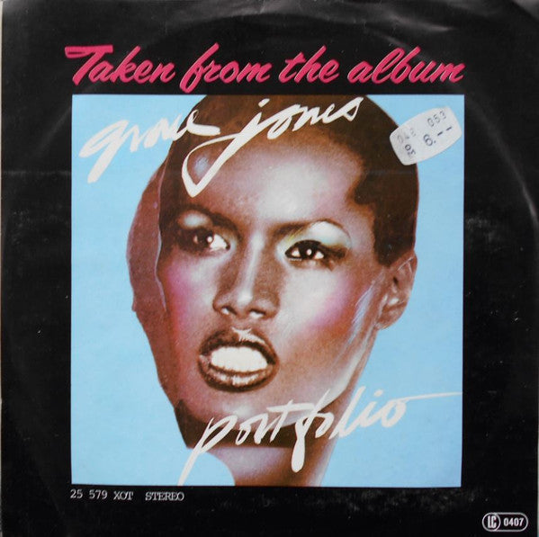 Grace Jones : La Vie En Rose / I Need A Man (7", Single)