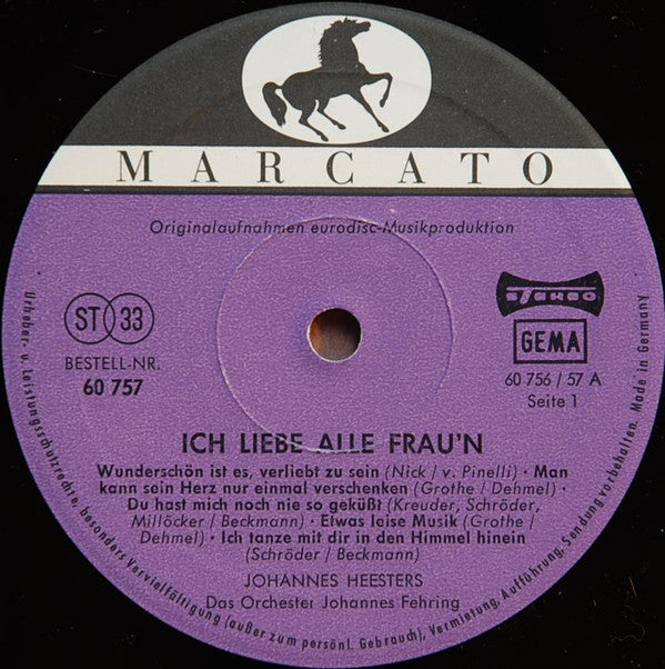 Johannes Heesters : Ich Liebe Alle Frau'n (10")