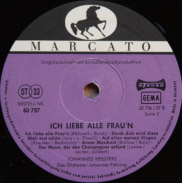 Johannes Heesters : Ich Liebe Alle Frau'n (10")