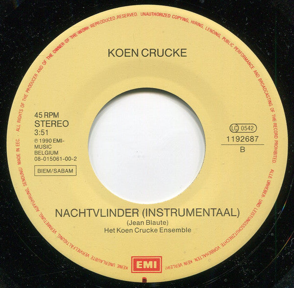 Koen Crucke : Van Nu Af Aan (7", Single)