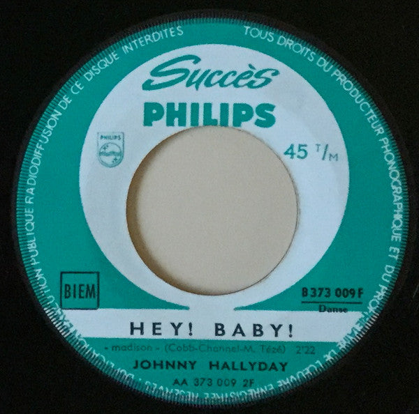 Johnny Hallyday : Madison Twist / Hey ! Baby ! (7", Single, Jukebox)