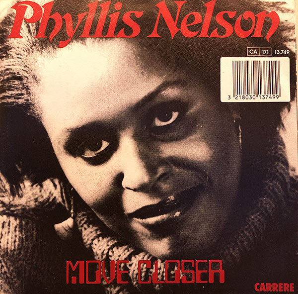 Phyllis Nelson : Move Closer (7", Single)