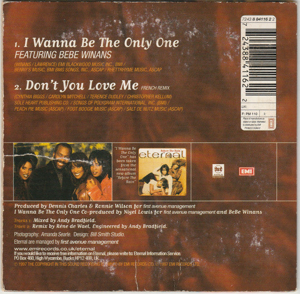 Eternal (2) Featuring BeBe Winans : I Wanna Be The Only One (CD, Single)