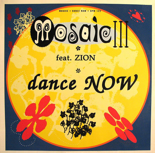 Mosaic Feat. Zyon : Dance Now (12")