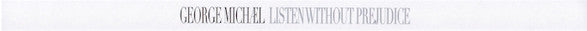 George Michael : Listen Without Prejudice + MTV Unplugged (CD, Album, RE, RM + CD, Album + CD, Comp + DVD-V, )